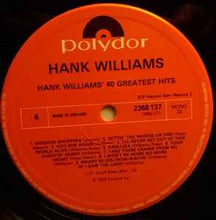 Load image into Gallery viewer, Hank Williams – Hank Williams - 40 Greatest Hits