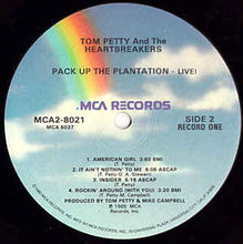 Load image into Gallery viewer, Tom Petty And The Heartbreakers ‎– Pack Up The Plantation - Live!