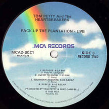 Load image into Gallery viewer, Tom Petty And The Heartbreakers – Pack Up The Plantation - Live!