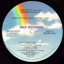Load image into Gallery viewer, Tom Petty And The Heartbreakers – Pack Up The Plantation - Live!
