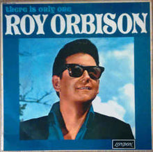 Load image into Gallery viewer, Roy Orbison – There Is Only One Roy Orbison