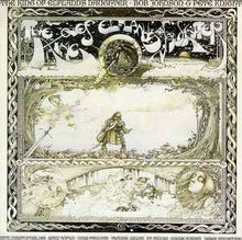 Load image into Gallery viewer, Bob Johnson & Pete Knight* – The King Of Elfland's Daughter