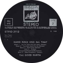 Load image into Gallery viewer, The Good Earth (2) - It's Hard Rock And All That (LP, Album)