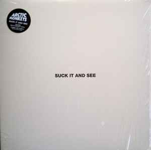 Arctic Monkeys – Suck It And See