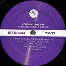 Load image into Gallery viewer, Portugal. The Man – In The Mountain In The Cloud