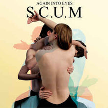 Load image into Gallery viewer, S.C.U.M - AGAIN INTO EYES ( 12" RECORD )