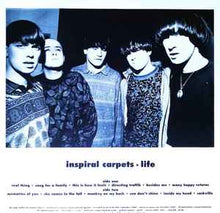Load image into Gallery viewer, Inspiral Carpets – Life