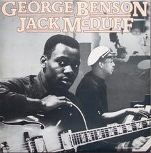 Load image into Gallery viewer, George Benson / Jack McDuff* – George Benson/Jack McDuff