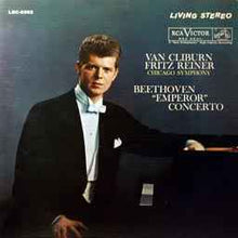 Load image into Gallery viewer, Van Cliburn, Chicago Symphony*, Fritz Reiner - Beethoven* – Beethoven "Emperor" Concerto