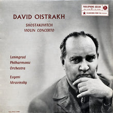 Load image into Gallery viewer, Shostakovich*, David Oistrakh*, Leningrad Philharmonic Orchestra, Evgeni Mravinsky* - Violin Concerto, Op. 99 (10", Mono)
