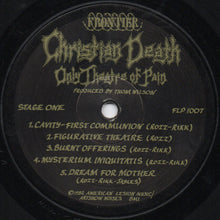 Load image into Gallery viewer, Christian Death – Only Theatre Of Pain