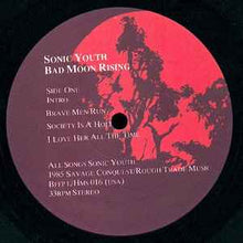 Load image into Gallery viewer, Sonic Youth – Bad Moon Rising