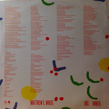 Load image into Gallery viewer, MATTHEW E WHITE - BIG INNER ( 12" RECORD )