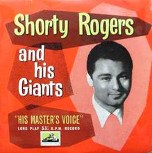Load image into Gallery viewer, Shorty Rogers And His Giants - Shorty Rogers And His Giants (10", Album)
