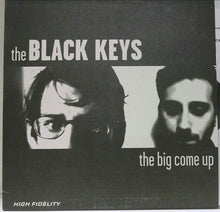 Load image into Gallery viewer, The Black Keys – The Big Come Up