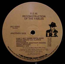 Load image into Gallery viewer, R.E.M. – Fables Of The Reconstruction / Reconstruction Of The Fables