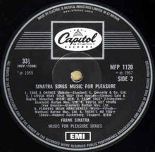 Load image into Gallery viewer, Sinatra* – Sinatra Sings Music For Pleasure