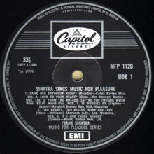 Load image into Gallery viewer, Sinatra* – Sinatra Sings Music For Pleasure