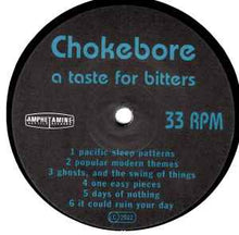 Load image into Gallery viewer, Chokebore – A Taste For Bitters