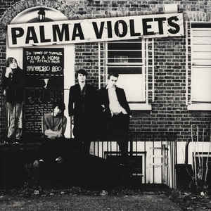 PALMA VIOLETS - 180 ( 12" RECORD )