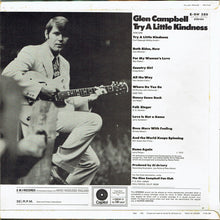 Load image into Gallery viewer, Glen Campbell – Try A Little Kindness