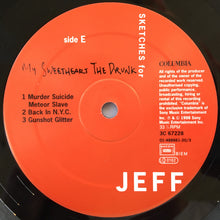Load image into Gallery viewer, Jeff Buckley – Sketches For My Sweetheart The Drunk
