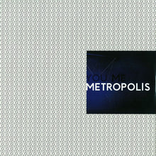 Load image into Gallery viewer, HOUSE OF BLACK LANTERNS - YOU, ME, METROPOLIS ( 12" MAXI SINGLE )