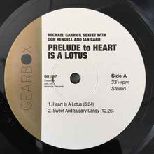 Load image into Gallery viewer, The Michael Garrick Sextet With Don Rendell And Ian Carr - Prelude To Heart Is A Lotus (LP, Album, Ltd, 180)