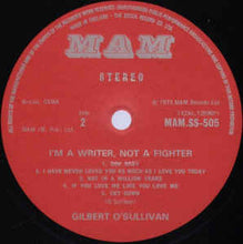 Load image into Gallery viewer, Gilbert O'Sullivan – I'm A Writer, Not A Fighter