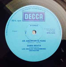Load image into Gallery viewer, Copland* / Gershwin*, Los Angeles Philharmonic Orchestra, Zubin Mehta, Julius Katchen (Piano), London Symphony Orchestra*, Istvan Kertesz* – Fanfare For The Common Man / An American In Paris / Rhapsody In Blue