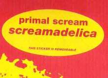 Load image into Gallery viewer, Primal Scream – Screamadelica