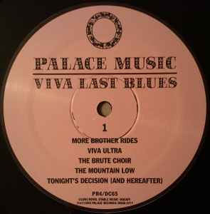 Palace Music* ‎– Viva Last Blues