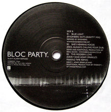 Load image into Gallery viewer, Bloc Party ‎– Silent Alarm Remixed