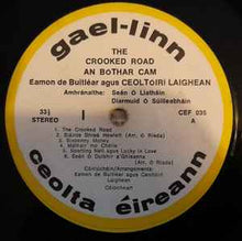 Load image into Gallery viewer, Éamon De Buitléar Agus Ceoltóirí Laighean - The Crooked Road (LP, Album)