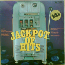 Load image into Gallery viewer, Various - Jackpot Of Hits (LP, Comp, MP)