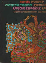 Load image into Gallery viewer, Chabrier*, Rimsky-Korsakov*, Ravel*, London Philharmonic Orchestra* - John Pritchard – España / Capriccio Espagnol / Rapsodie Espagnole