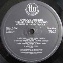 Load image into Gallery viewer, Various – The House Sound Of Chicago - Vol. III - Acid Tracks