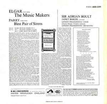 Load image into Gallery viewer, Elgar* / Parry*, Sir Adrian Boult, Janet Baker, London Philharmonic Choir*, London Philharmonic Orchestra* – The Music Makers / Blest Pair Of Sirens