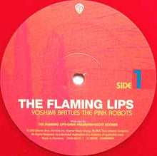 Load image into Gallery viewer, The Flaming Lips – Yoshimi Battles The Pink Robots