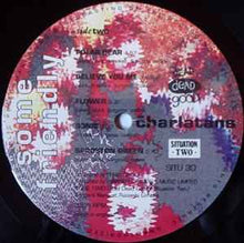 Load image into Gallery viewer, The Charlatans – Some Friendly