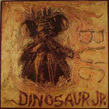 Load image into Gallery viewer, Dinosaur Jr. – Bug