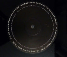 Load image into Gallery viewer, SWANS - WHITE LIGHT FROM THE MOUTH OF INFINITY ( 12" RECORD )