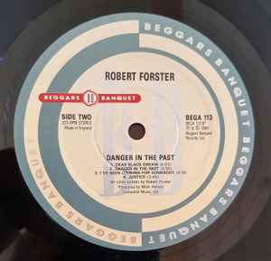 Robert Forster – Danger In The Past