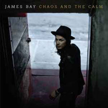 Load image into Gallery viewer, James Bay – Chaos And The Calm