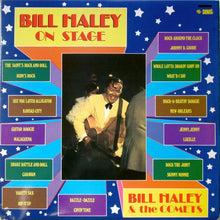Load image into Gallery viewer, Bill Haley & The Comets* - On Stage (2xLP, Comp, RE, Gat)