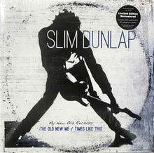 Load image into Gallery viewer, SLIM DUNLAP - THE OLD NEW ME / TIMES LIKE THIS ( 12" RECORD )