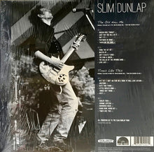 Load image into Gallery viewer, SLIM DUNLAP - THE OLD NEW ME / TIMES LIKE THIS ( 12" RECORD )