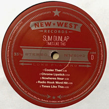Load image into Gallery viewer, SLIM DUNLAP - THE OLD NEW ME / TIMES LIKE THIS ( 12" RECORD )