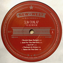 Load image into Gallery viewer, SLIM DUNLAP - THE OLD NEW ME / TIMES LIKE THIS ( 12" RECORD )