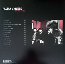 Load image into Gallery viewer, PALMA VIOLETS - PALMA VIOLETS-DANGER IN THE ( 12&quot; RECORD )